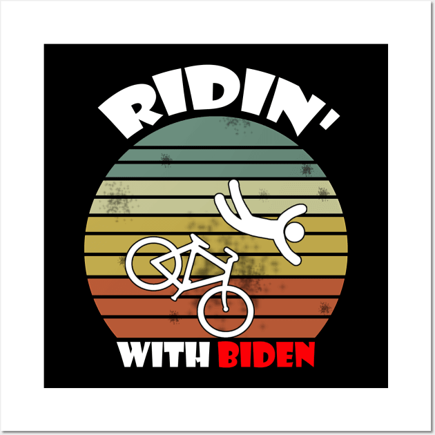 Joe Biden Falling With Biden Funny Ridin With Biden Wall Art by Trendy_Designs